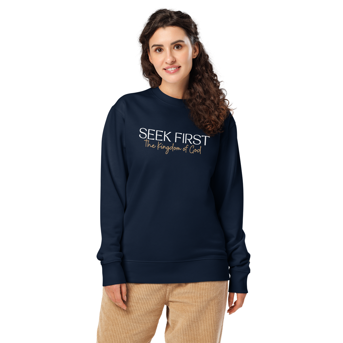 Seek First The Kingdom Of God, Printed Sweatshirt