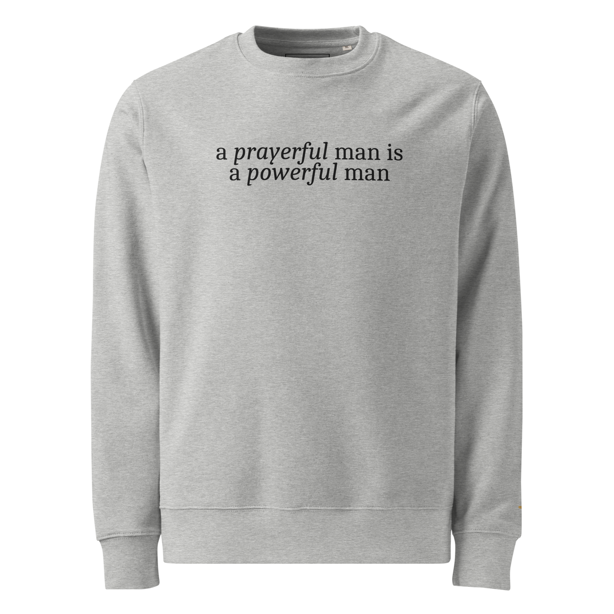 A Prayerful Man - Printed Sweatshirt