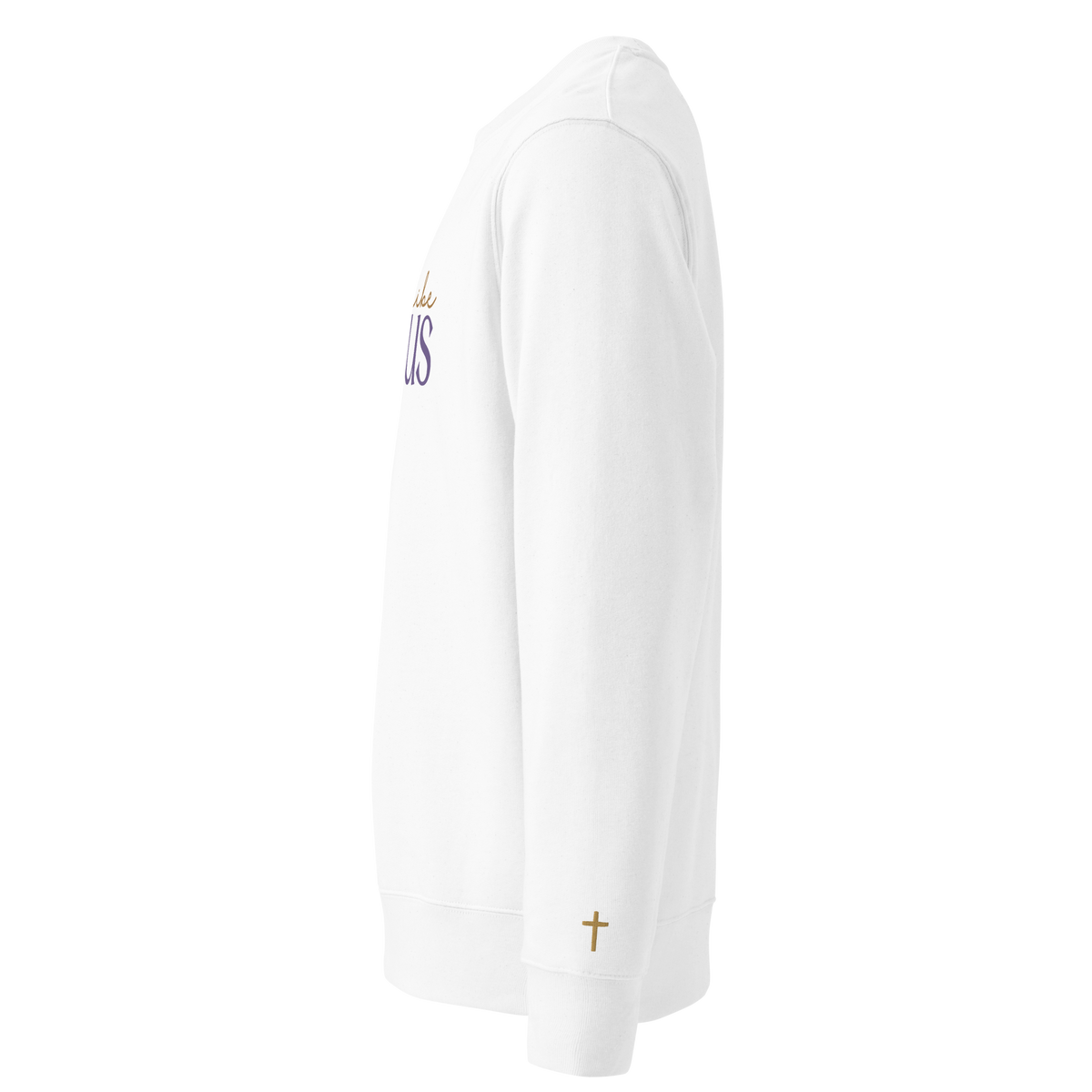 Love Like Jesus, Printed Sweatshirt