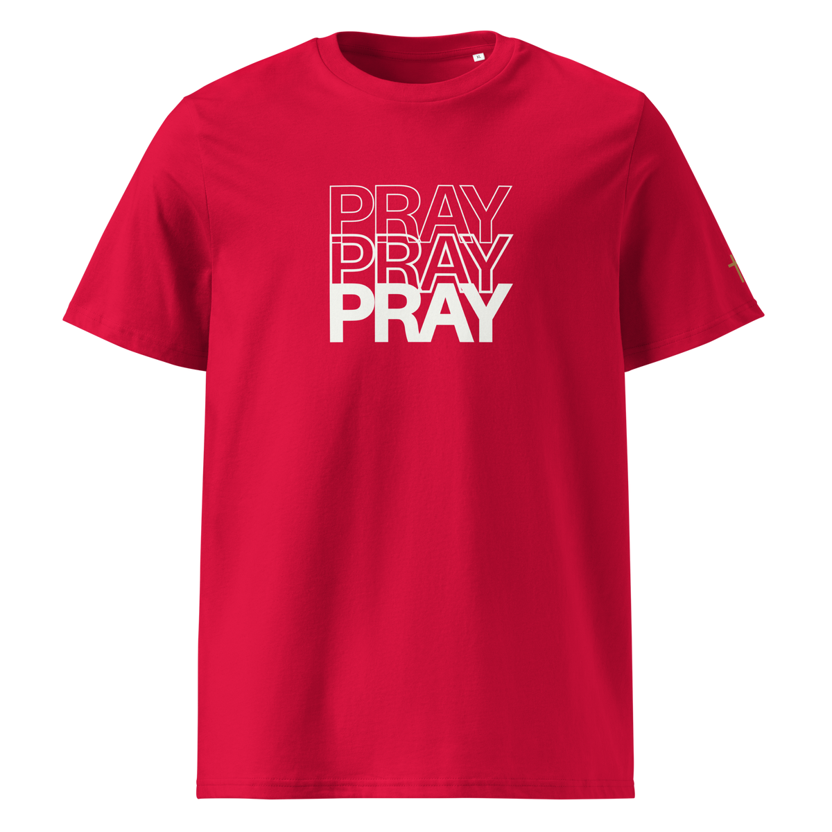 Pray Pray Pray, Printed Tee