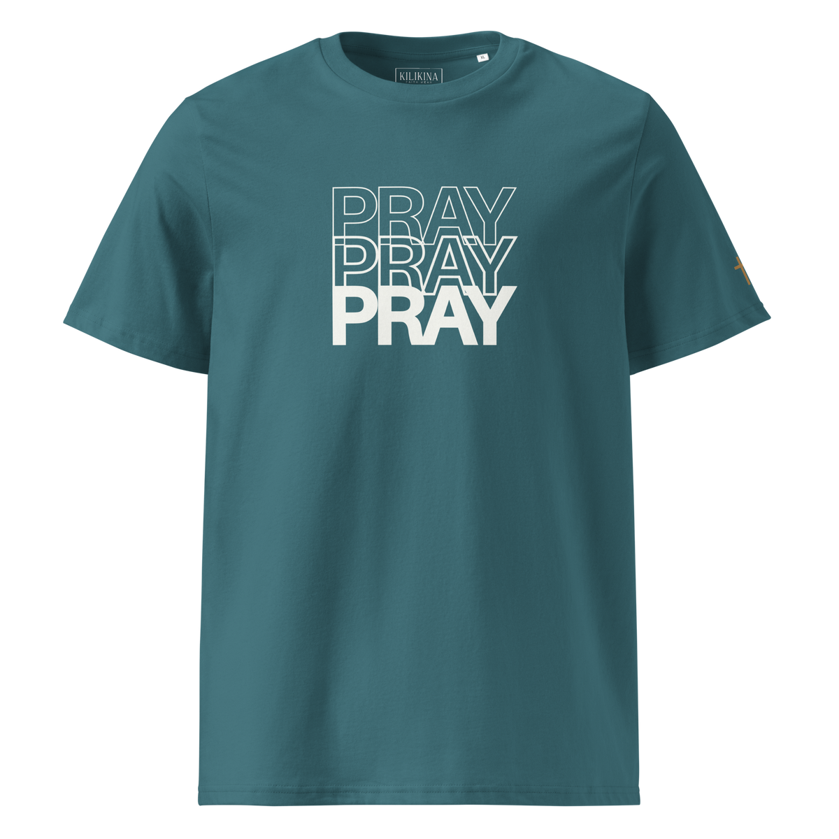 Pray Pray Pray - Printed Tee